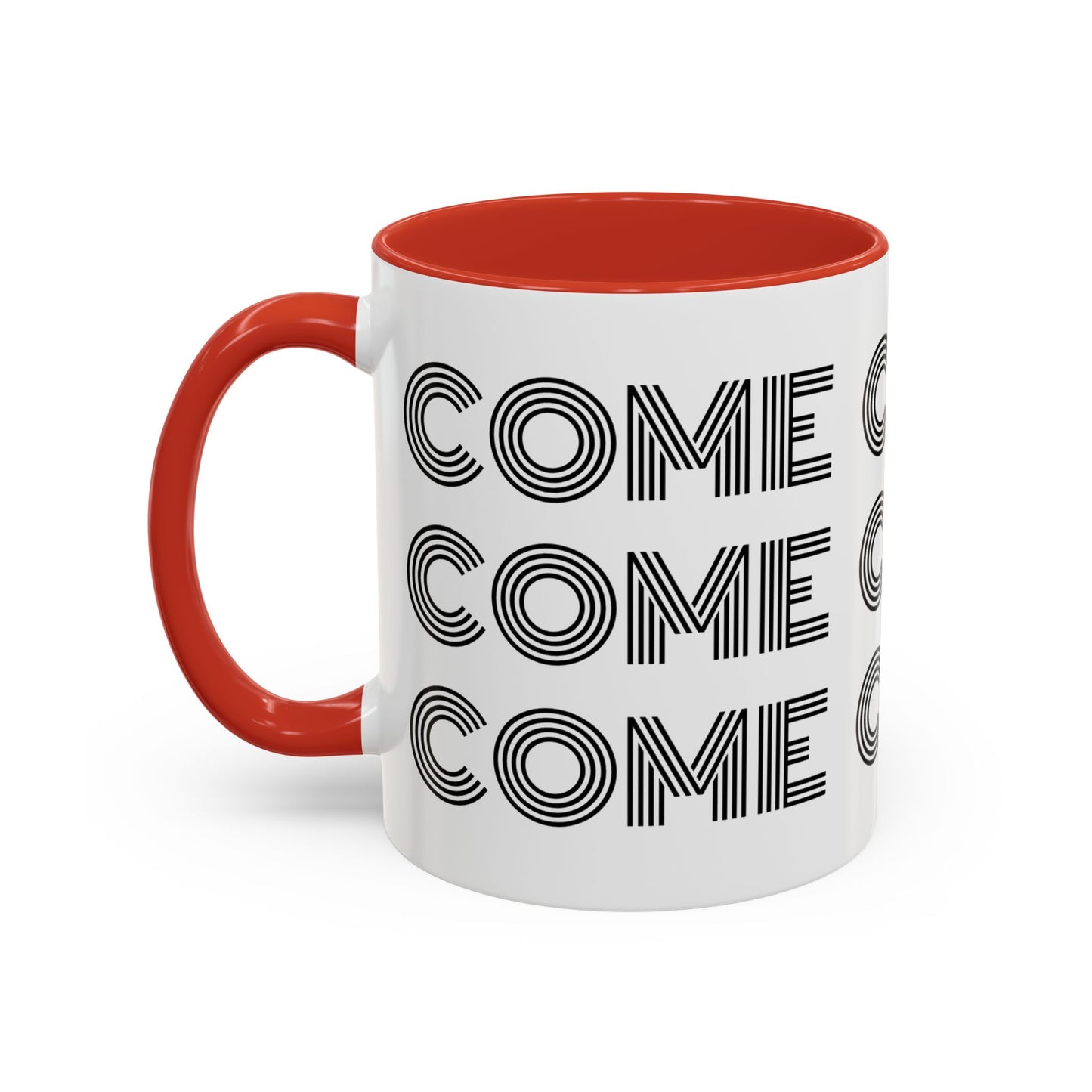 MugMood "Come Correct" Red or Black Accent Ceramic Mug, 11oz, 15oz