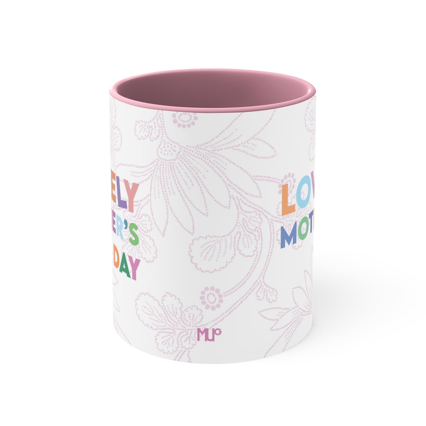 Mother's Day "Lovely Mother's Day" Pink Accent Ceramic Mug, 11oz