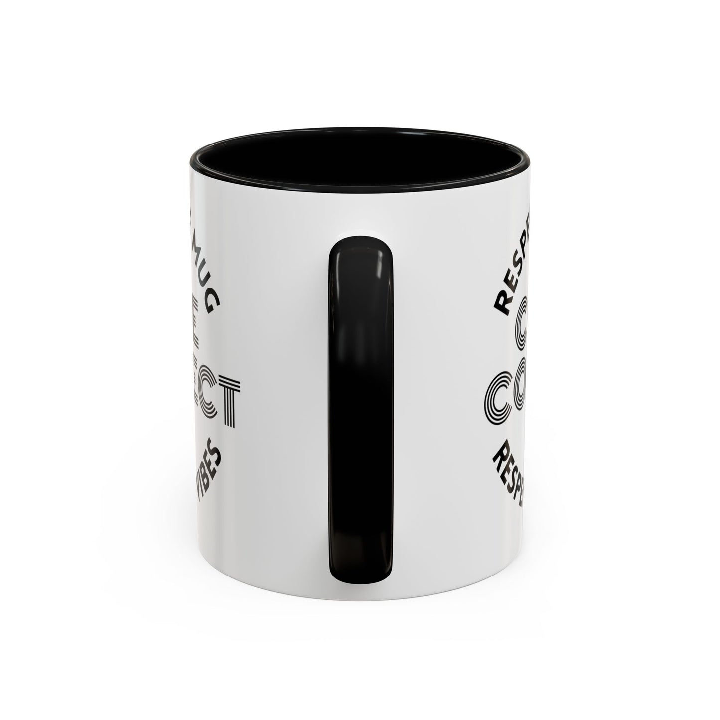 MugMood "Respect the Mug, Respect the Vibes, Come Correct" Red or Black Accent Ceramic Mug, 11oz, 15oz