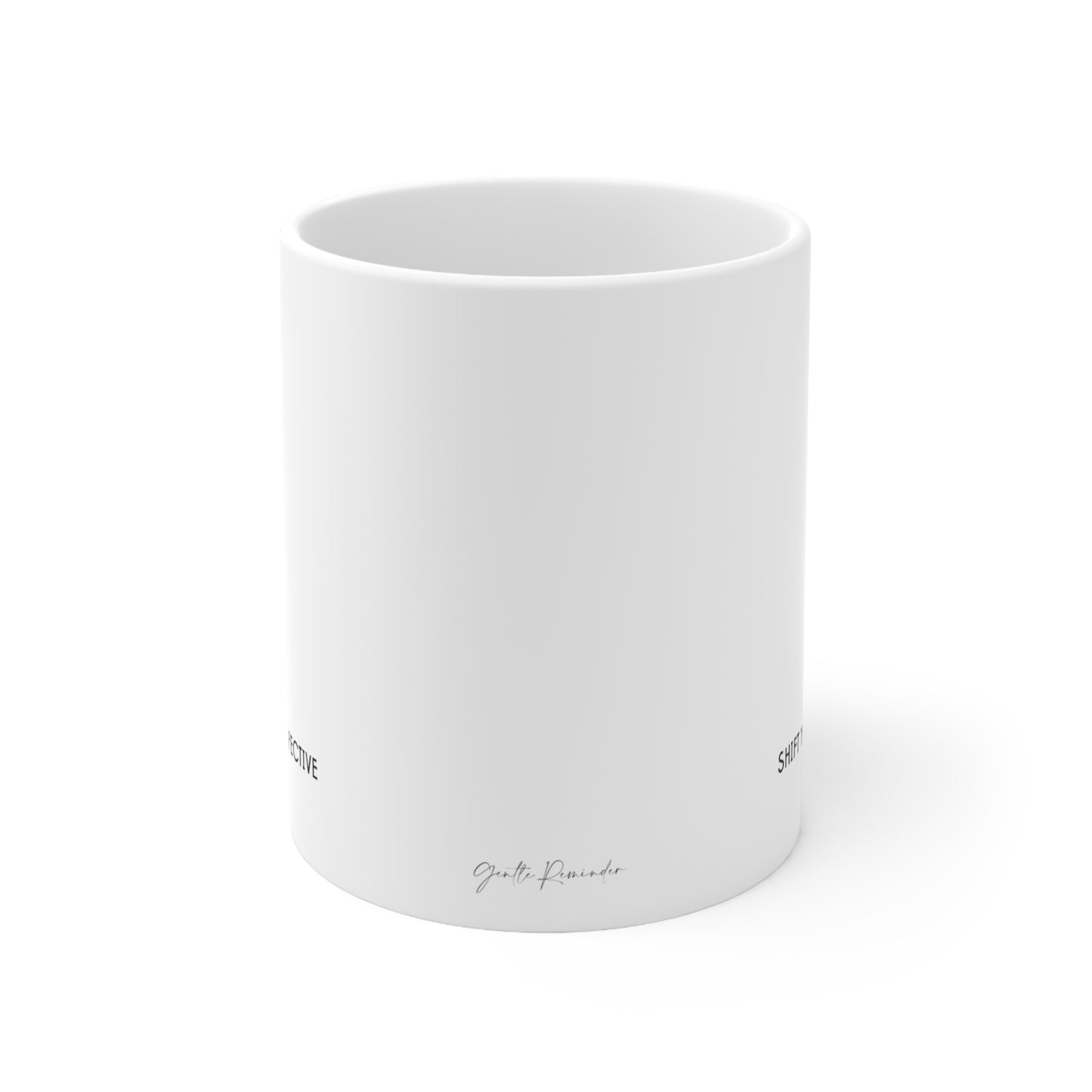 Self-Care "Shift your perspective" White Ceramic Mug, 11oz