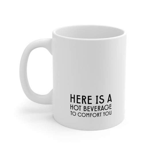 Self-Care "Hot beverage comfort" White Ceramic Mug, 11oz
