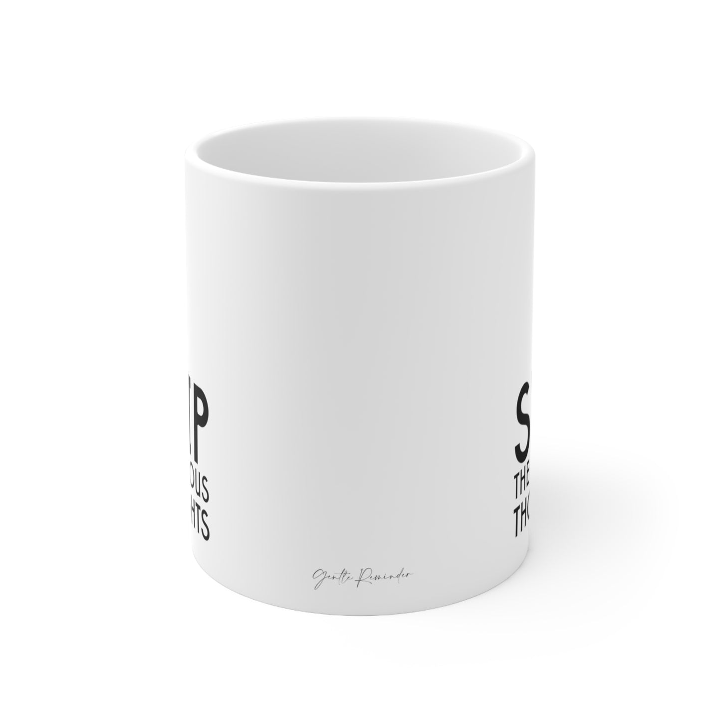 Self-Care "Skip the anxious thoughts" White Ceramic Mug, 11oz