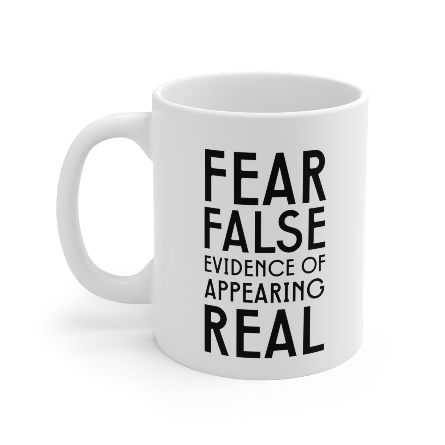 Self-Care "FEAR" White Ceramic Mug, 11oz